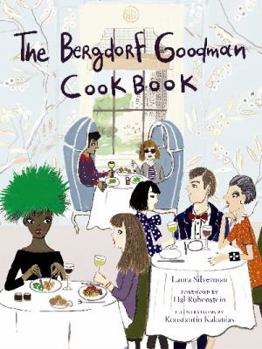 Hardcover The Bergdorf Goodman Cookbook Book