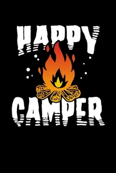 Happy Camper: College Ruled Line Journal, Back To School, Perfect For Students, Kids, Teens, Happy Campers, Organize Your Day