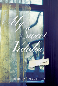 Paperback My Sweet Vidalia Book