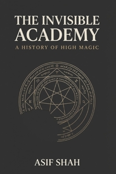 Paperback The Invisible Academy Book