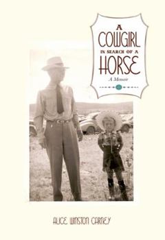 Perfect Paperback A Cowgirl in Search of a Horse Book