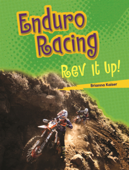 Library Binding Enduro Racing: REV It Up! Book