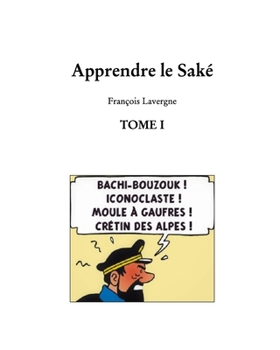 Paperback Apprendre le Saké [French] Book