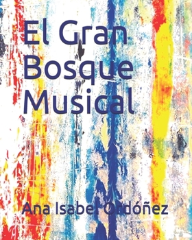Paperback El Gran Bosque Musical [Spanish] Book