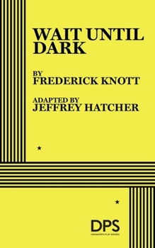 Paperback Wait Until Dark (Hatcher) Book