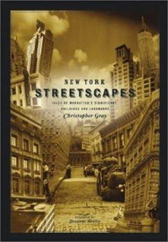 Hardcover New York Streetscapes: Tales of Manhattan's Significant Buidlings and Landmarks Book