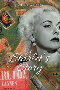 Paperback A Starlet's Story: Europe Book