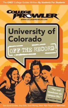 Paperback University of Colorado (College Prowler Guide) Book