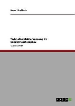 Paperback Technologiefrüherkennung im Sondermaschinenbau [German] Book