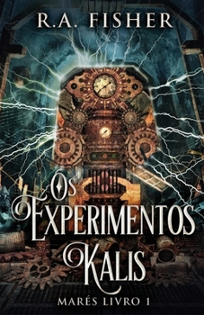 Paperback Os Experimentos Kalis [Portuguese] Book