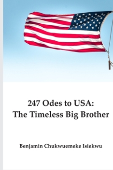 Paperback 247 Odes to USA: The Timeless Big Brother [Large Print] Book