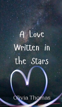 Hardcover A Love Written in the Stars Book