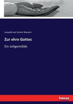 Paperback Zur ehre Gottes: Ein zeitgemälde [German] Book