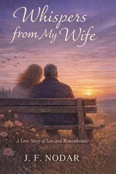 Whispers from My Wife