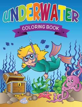 Paperback Underwater Coloring Books Book