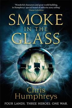 Paperback Smoke in the Glass: Immortals' Blood Book One Book