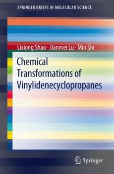 Paperback Chemical Transformations of Vinylidenecyclopropanes Book