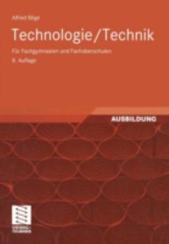 Paperback Technologie/ Technik: Für Fachgymnasien Und Fachoberschulen [German] Book