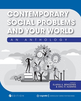 Paperback Contemporary Social Problems and Your World: An Anthology Book