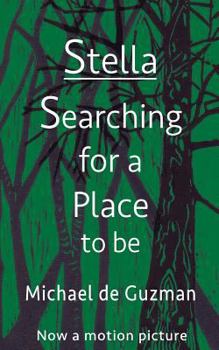 Paperback Stella-Searching for a Place to be Book