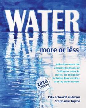 Paperback Water: More or Less 2018: An anthology of history, art and essay Book