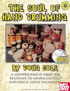 Mel Bay The Soul Of Hand Drumming Including Compact Disc