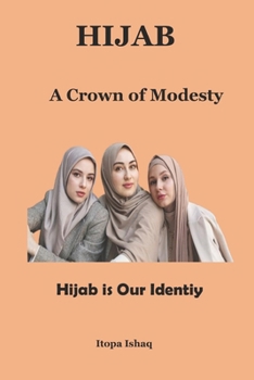 Paperback Hijab: A Crown of Modesty Book