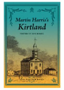 Martin Harris’s Kirtland