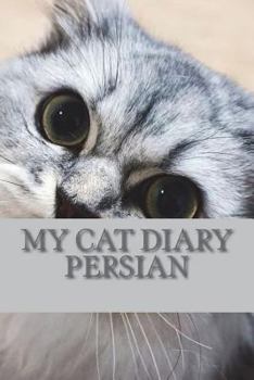 My cat diary: Persian
