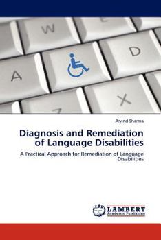 Paperback Diagnosis and Remediation of Language Disabilities Book