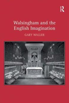 Hardcover Walsingham and the English Imagination Book
