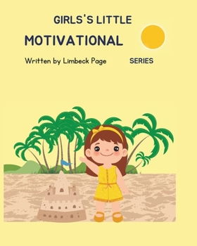 Girls's Little Motivational Series
