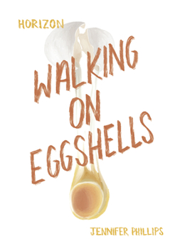 Paperback Walking on Eggshells Book