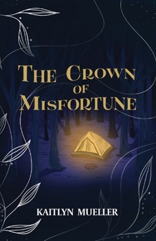 Paperback The Crown Of Misfortune Book