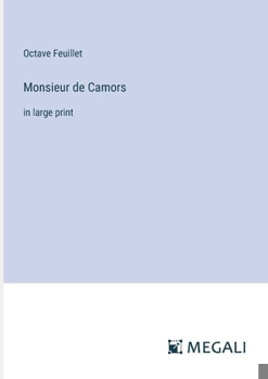 Paperback Monsieur de Camors: in large print Book