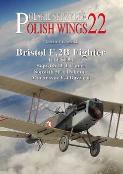 Paperback Bristol F.2b Fighter: RAF Se5a, Sopwith 1f.1 Camel, Sopwith 5f.1 Dolphin, Martinsyde F.4 Buzzard Book