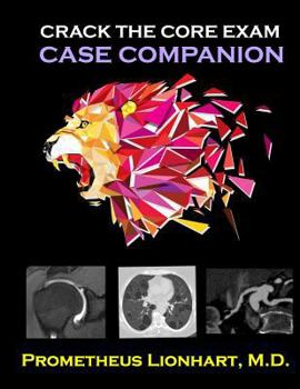 Paperback Crack the CORE Exam - Case Companion Book