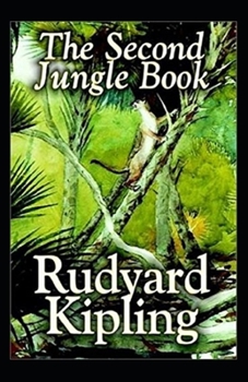 Paperback The Second Jungle Book Annotated Book