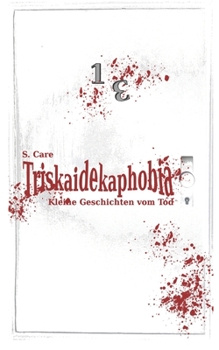 Paperback Triskaidekaphobia - Kleine Geschichten vom Tod [German] Book