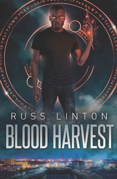 Blood Harvest - Book #1 of the Ace Grant, Demon Slayer