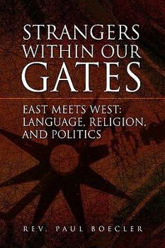 Paperback Strangers Within Our Gates Book