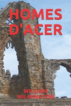 HOMES D'ACER (Catalan Edition)