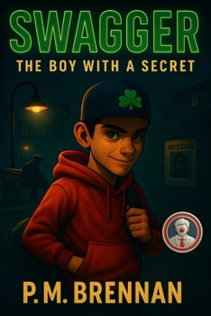 SWAGGER: The Boy With A Secret