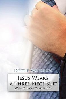 Paperback Jesus Wears a Three-Piece Suit Book