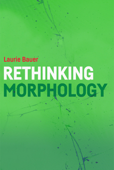 Hardcover Rethinking Morphology Book