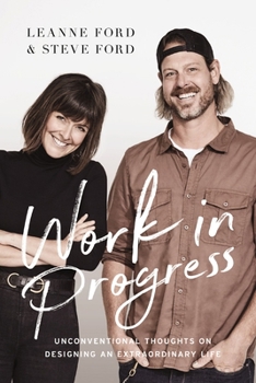 Paperback Work in Progress: Unconventional Thoughts on Designing an Extraordinary Life Book