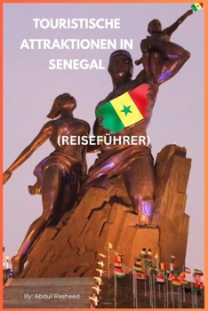 Paperback Touristische Attraktionen in Senegal: Reiseführer [German] Book