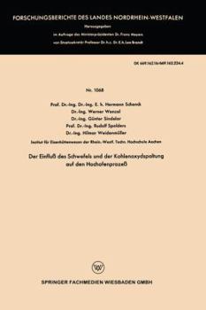 Paperback Der Einfluß Des Schwefels Und Der Kohlenoxydspaltung Auf Den Hochofenprozeß [German] Book