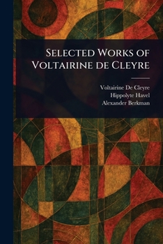 Paperback Selected Works of Voltairine De Cleyre Book