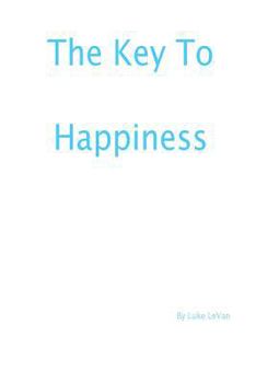 Paperback The Key to Happiness Book